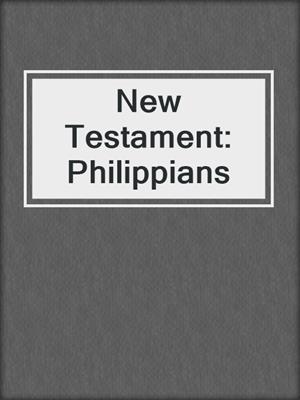 New Testament: Philippians