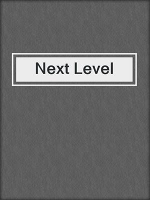 cover image of Next Level