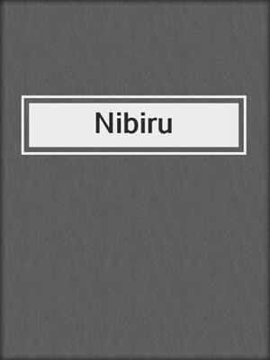 cover image of Nibiru
