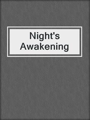 cover image of Night's Awakening