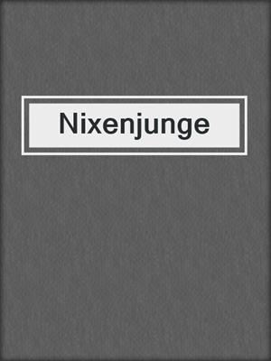 Nixenjunge