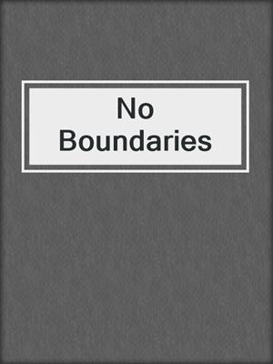 cover image of No Boundaries