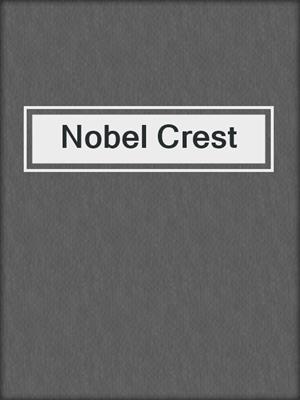 cover image of Nobel Crest