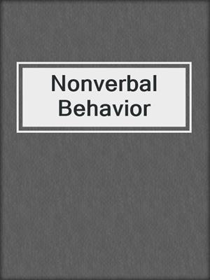 Nonverbal Behavior