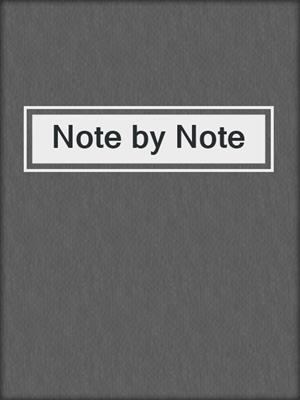 cover image of Note by Note