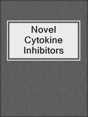 Novel Cytokine Inhibitors