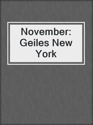 November: Geiles New York