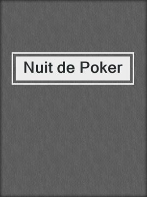cover image of Nuit de Poker