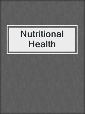 Nutritional Health
