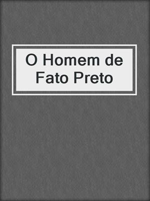 cover image of O Homem de Fato Preto