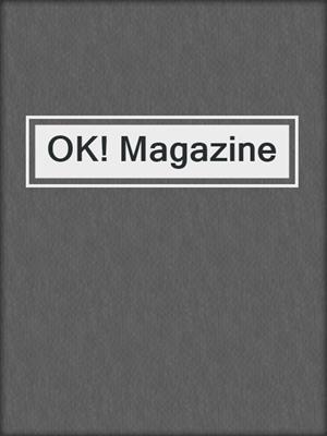 cover image of OK! Magazine
