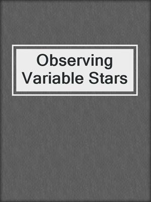 Observing Variable Stars
