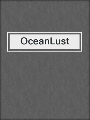 cover image of OceanLust