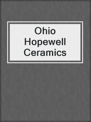 Ohio Hopewell Ceramics
