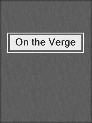 cover image of On the Verge