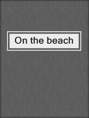 On the beach