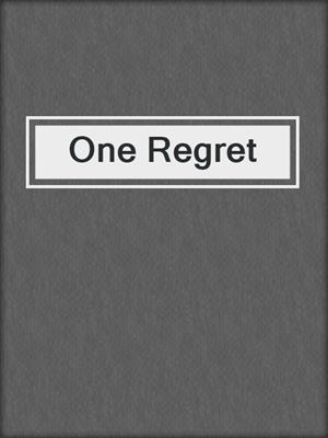 cover image of One Regret
