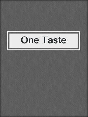 One Taste