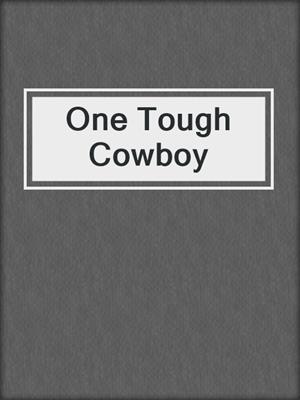 cover image of One Tough Cowboy