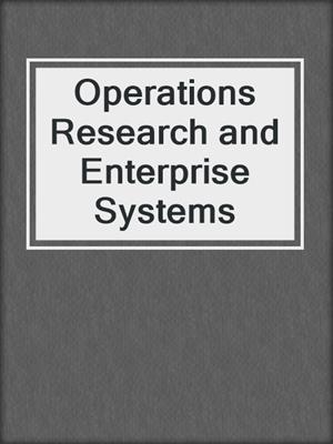 Operations Research and Enterprise Systems