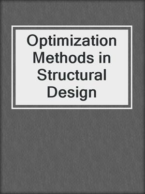 Optimization Methods in Structural Design