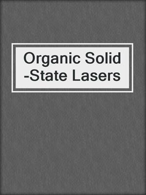 Organic Solid-State Lasers