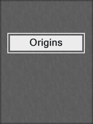 cover image of Origins