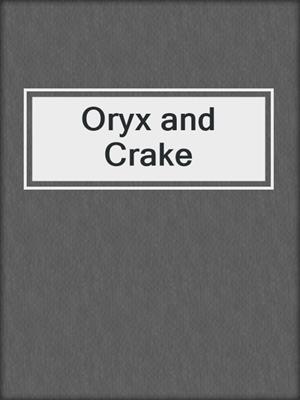 Oryx and Crake
