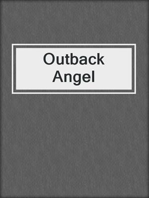 cover image of Outback Angel