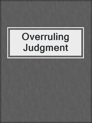 cover image of Overruling Judgment