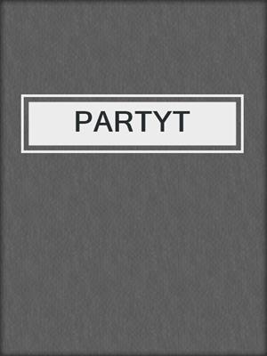 cover image of PARTYT