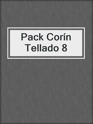 cover image of Pack Corín Tellado 8