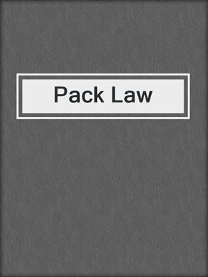 cover image of Pack Law