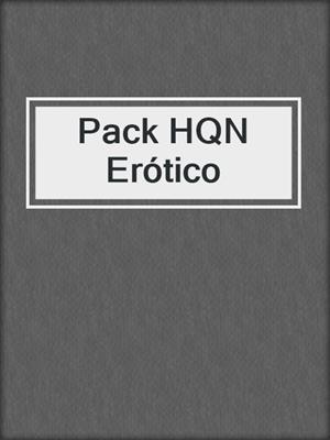 cover image of Pack HQN Erótico