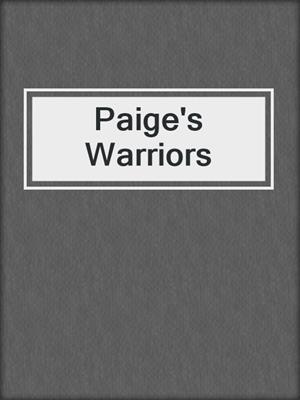 cover image of Paige's Warriors