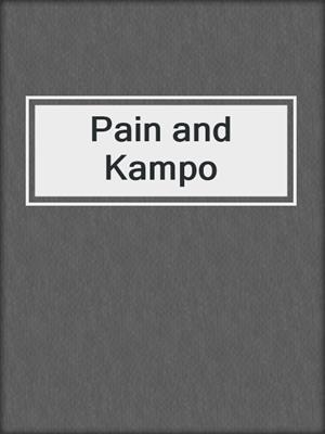 Pain and Kampo