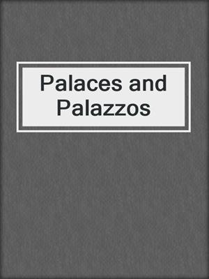 cover image of Palaces and Palazzos