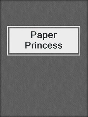 cover image of Paper Princess