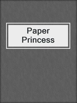 cover image of Paper Princess