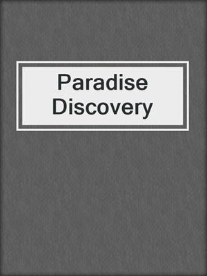 cover image of Paradise Discovery