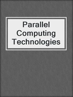 Parallel Computing Technologies