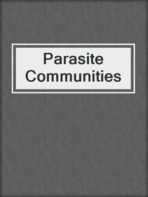 Parasite Communities