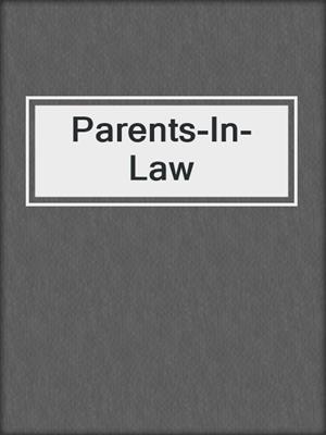 cover image of Parents-In-Law