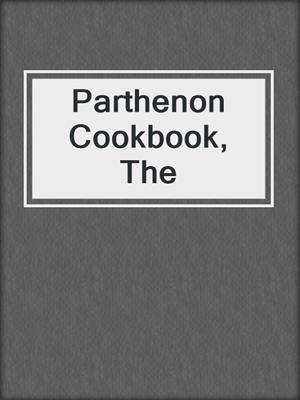 Parthenon Cookbook, The