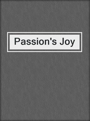 cover image of Passion's Joy