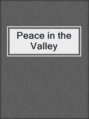 Peace in the Valley