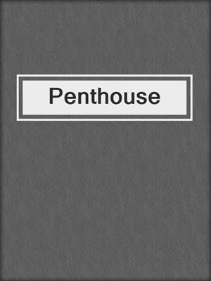 cover image of Penthouse