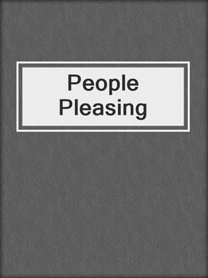 cover image of People Pleasing