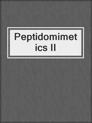 Peptidomimetics II