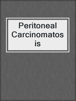 Peritoneal Carcinomatosis